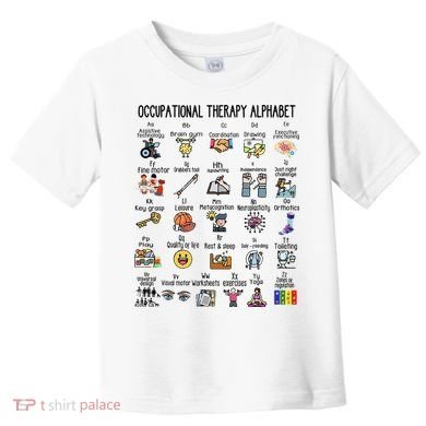 Occupational Therapy Alphabet OT Therapist Teacher Assistant Toddler T-Shirt