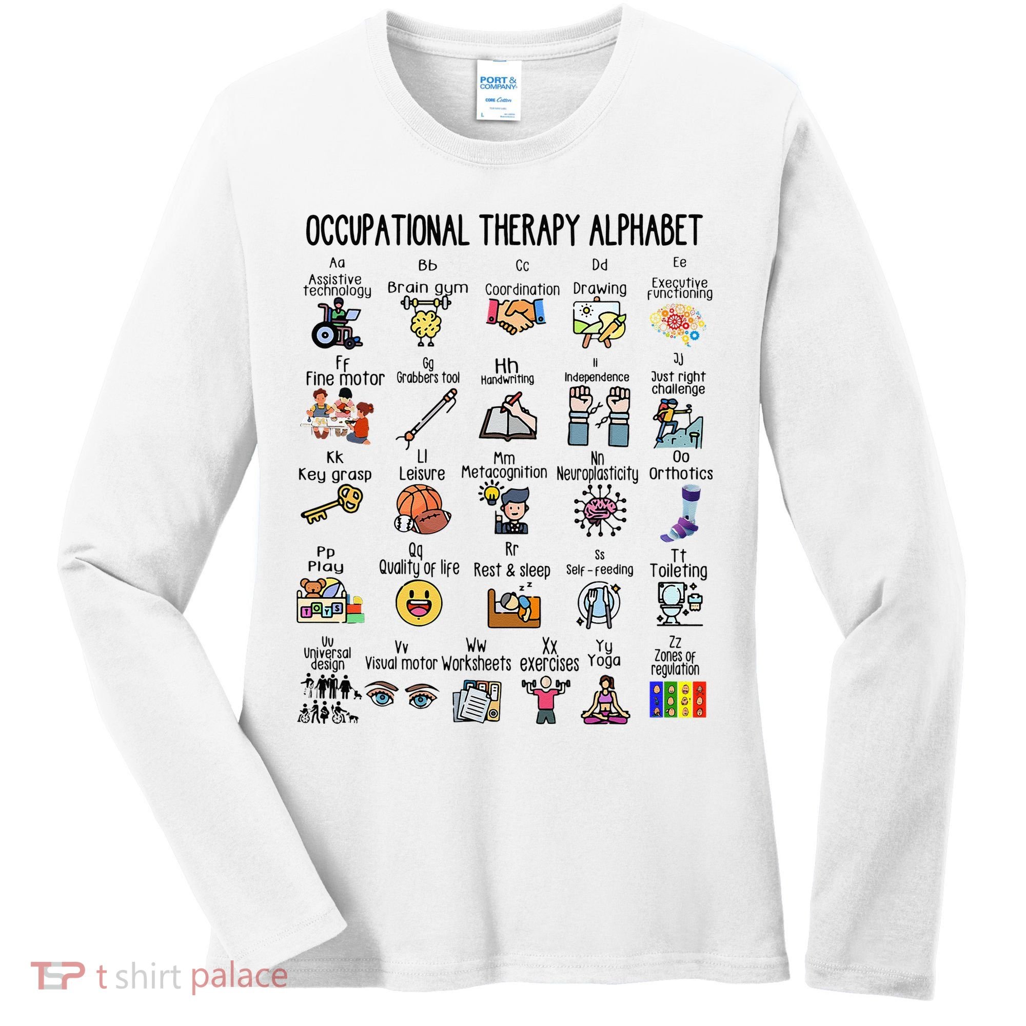 Occupational Therapy Alphabet OT Therapist Teacher Assistant Women's Long Sleeve Shirt
