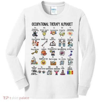 Occupational Therapy Alphabet OT Therapist Teacher Assistant Kids Long Sleeve Shirt