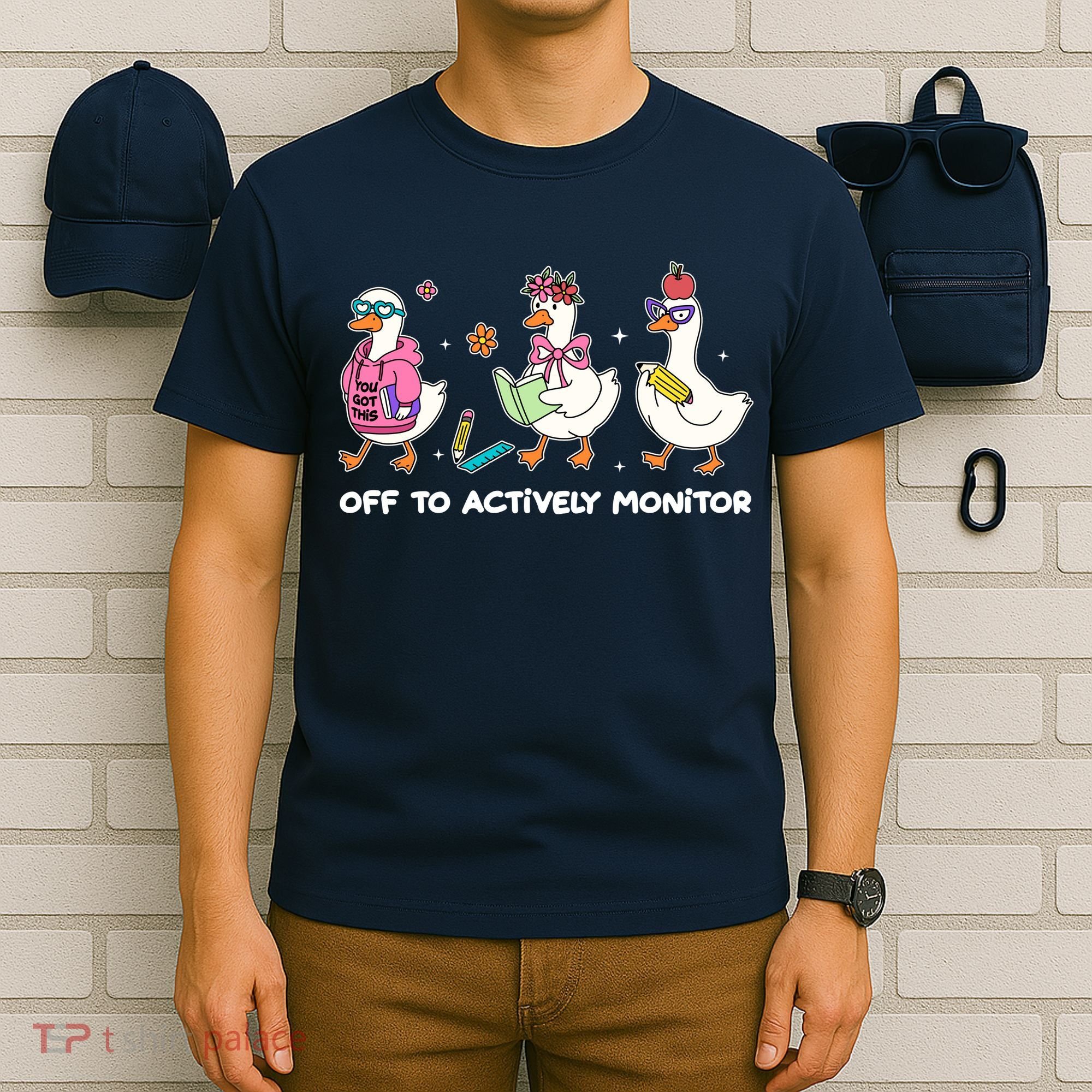 Off To Actively Monitor Silly Goose School T-Shirt