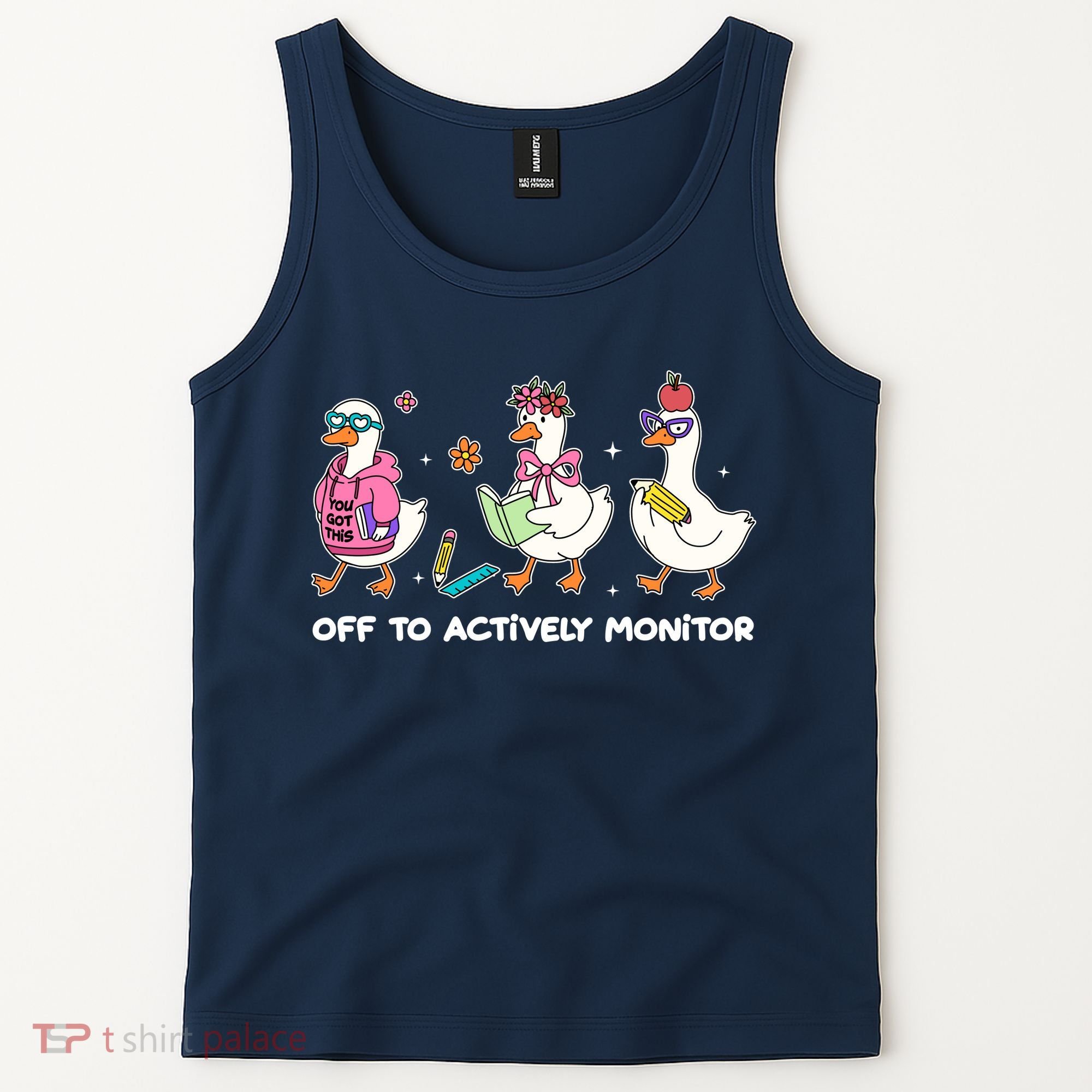 Off To Actively Monitor Silly Goose School Tank Top