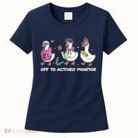 Off To Actively Monitor Silly Goose School Women's T-Shirt thumb 0