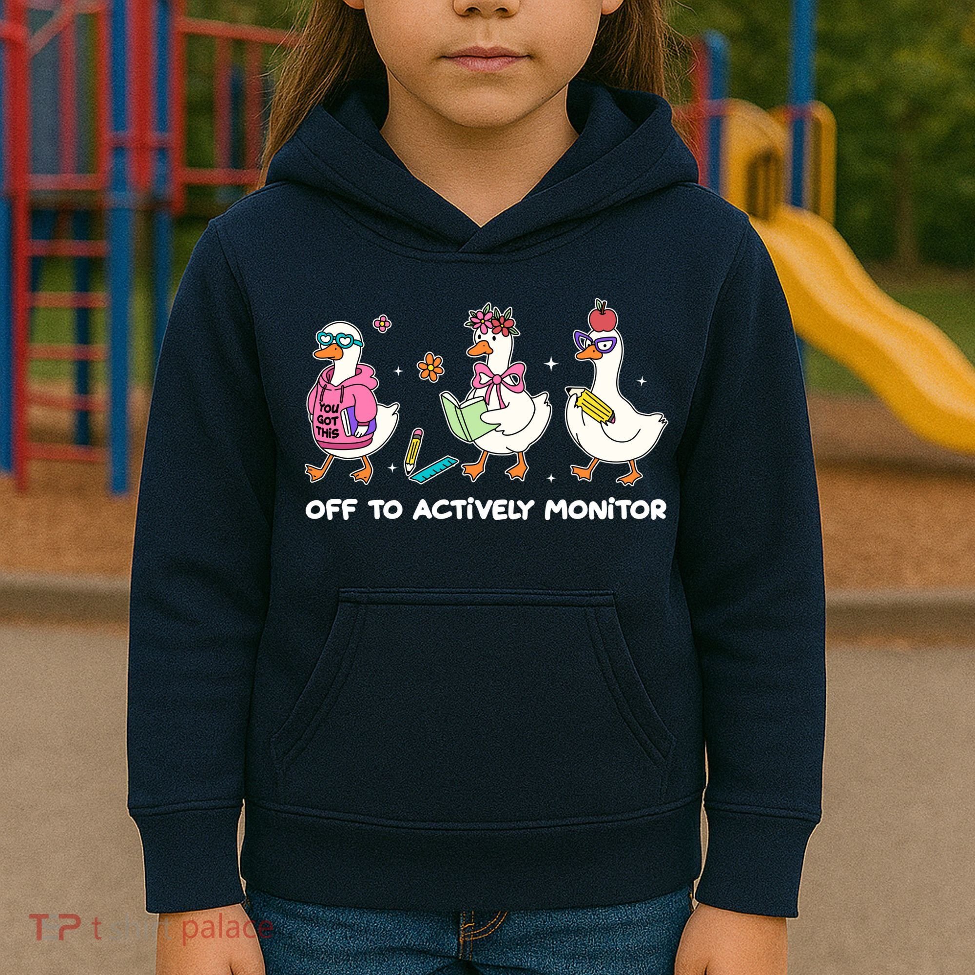 Off To Actively Monitor Silly Goose School Kids Hoodie