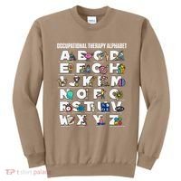 Occupational Therapy Alphabet Educational Ot Therapist Abcs Sweatshirt thumb 0