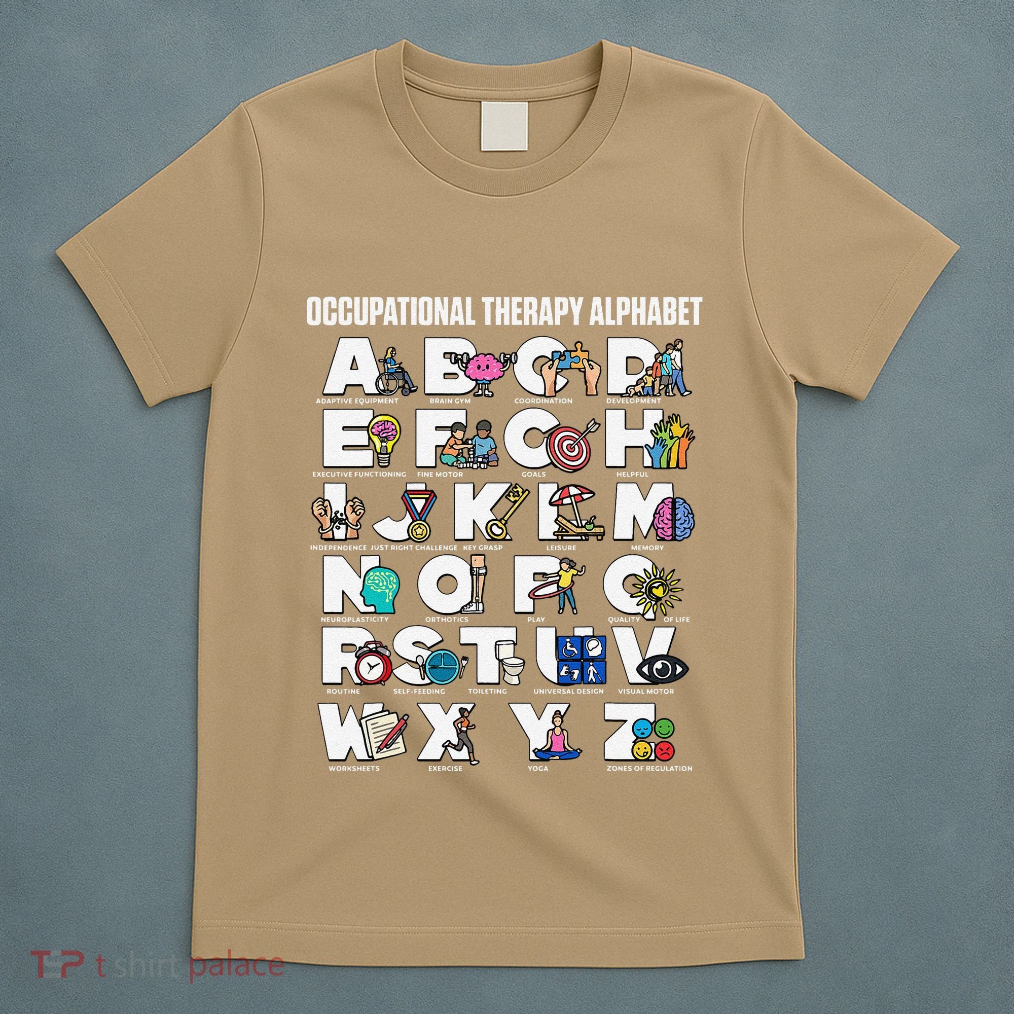 Occupational Therapy Alphabet Educational Ot Therapist Abcs T-Shirt