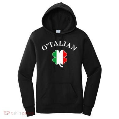 O'Talian Italian Irish Shamrock St. Patrick's Day Women's Hoodie