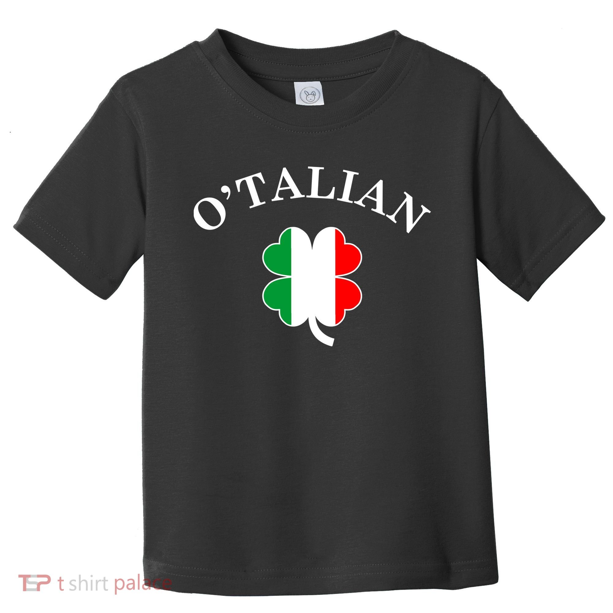 O'Talian Italian Irish Shamrock St. Patrick's Day Toddler T-Shirt