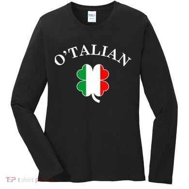 O'Talian Italian Irish Shamrock St. Patrick's Day Women's Long Sleeve Shirt