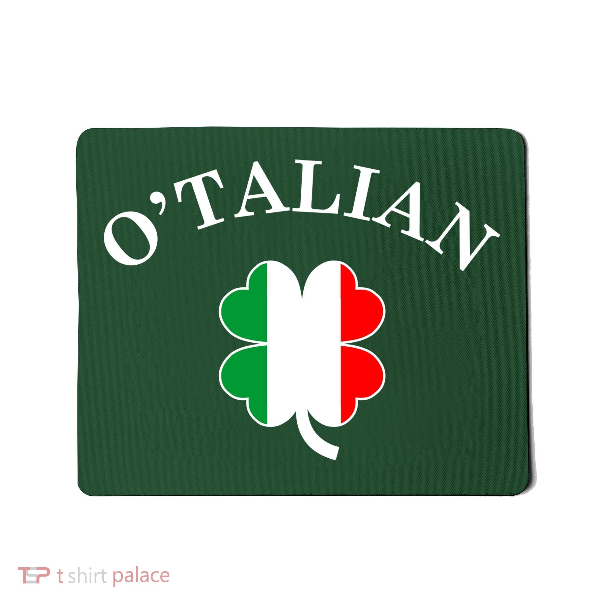 O'Talian Italian Irish Shamrock St. Patrick's Day Mousepad