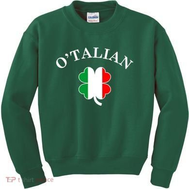 O'Talian Italian Irish Shamrock St. Patrick's Day Kids Sweatshirt