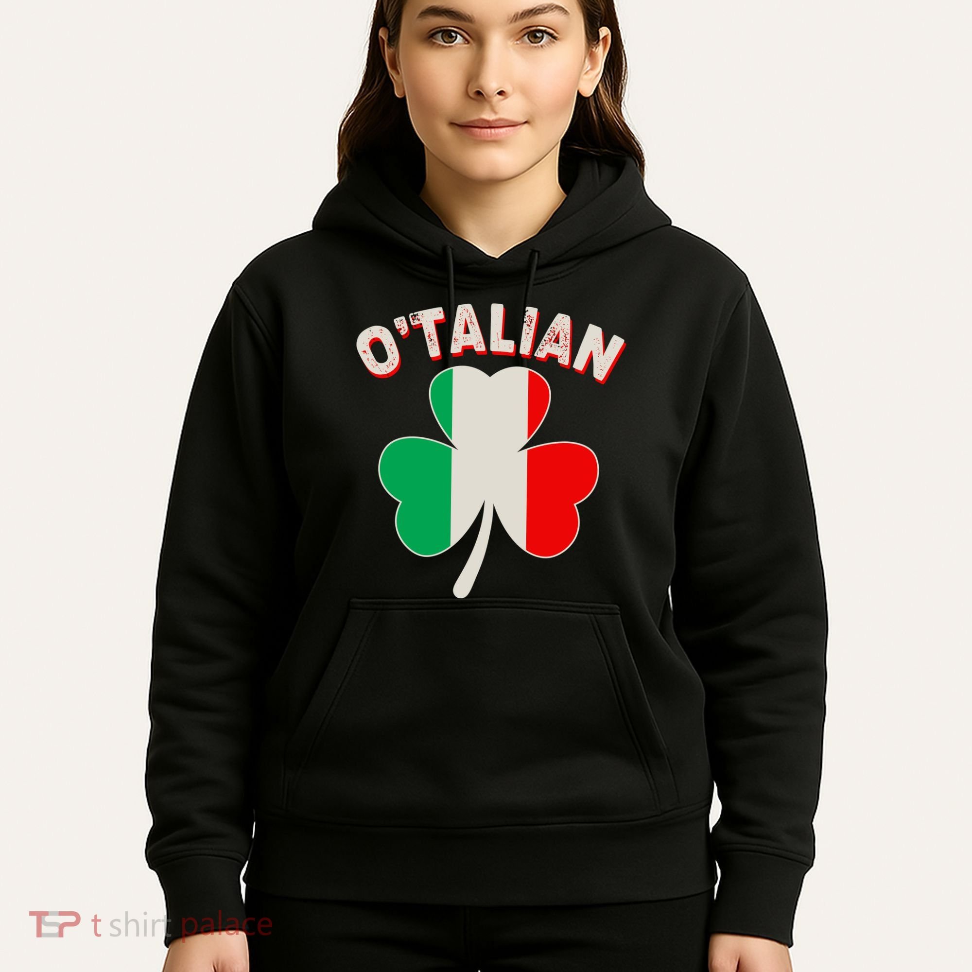 O'Talian St Patrick's Day Italian Shamrock Flag Hoodie
