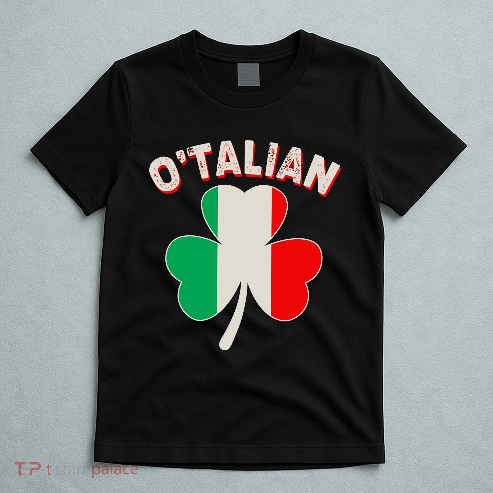 O'Talian St Patrick's Day Italian Shamrock Flag T-Shirt