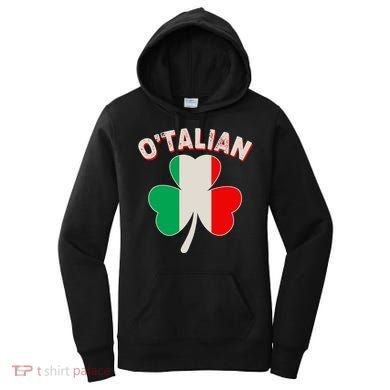 O'Talian St Patrick's Day Italian Shamrock Flag Women's Hoodie