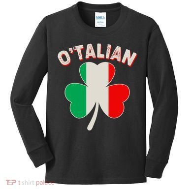 O'Talian St Patrick's Day Italian Shamrock Flag Kids Long Sleeve Shirt