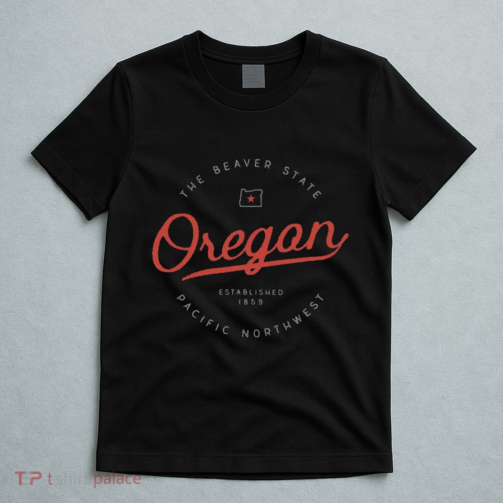 Oregon The Beaver State Pacific Northwest Pnw T-Shirt