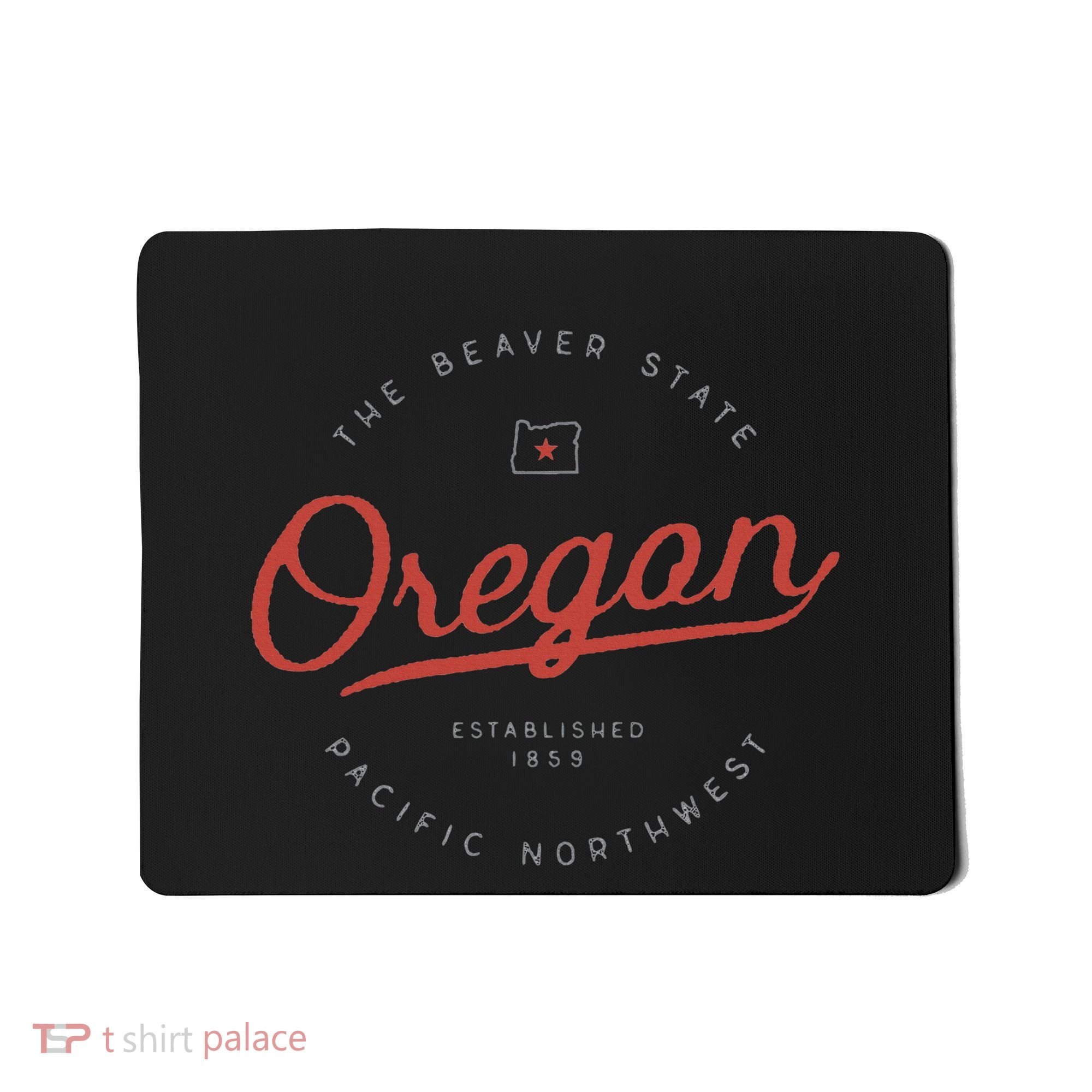 Oregon The Beaver State Pacific Northwest Pnw Mousepad
