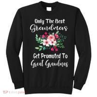 Only The Best Grandmas Get Promoted To Great Grandma Sweatshirt thumb 0