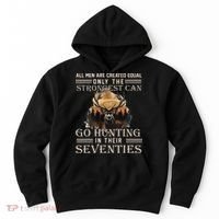 Only The Best Can Still Go Hunting In Their Seventies Gift Hoodie thumb 0