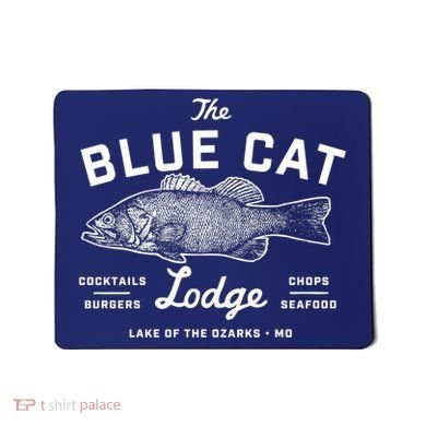 Ozark The Blue Cat Lodge Missouri Mousepad