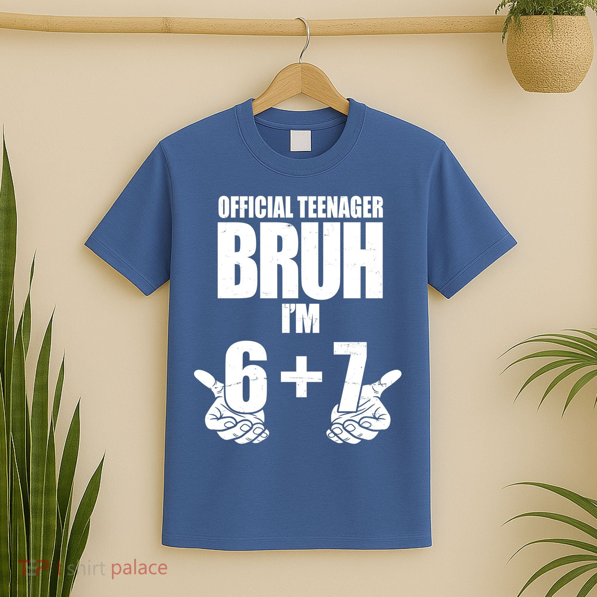 Official Teenager Bruh I'm 6 Plus 7 67 Meme T-Shirt