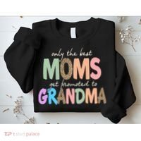 Only The Best Moms Get Promoted To Grandma Leopard Sweatshirt thumb 2