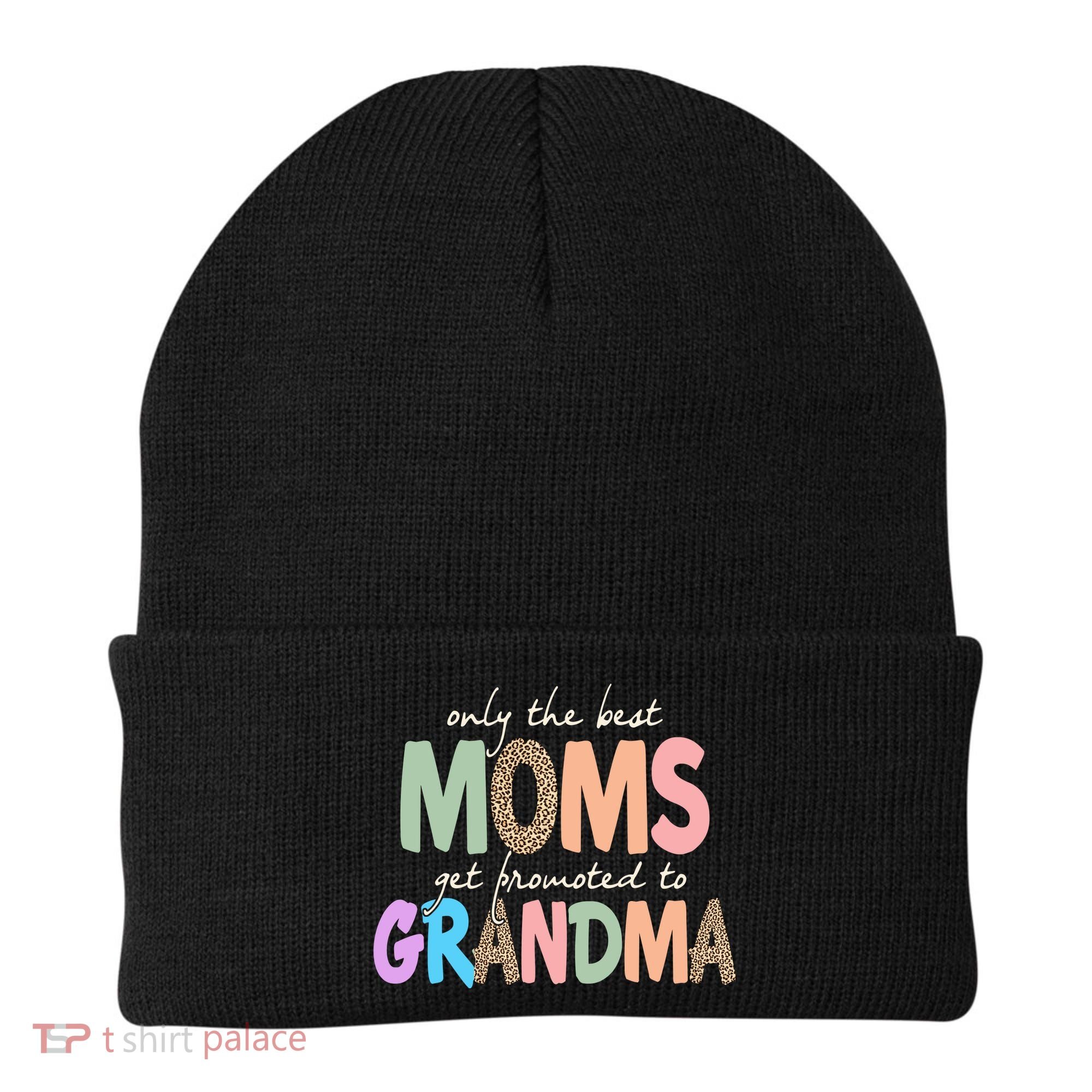 Only The Best Moms Get Promoted To Grandma Leopard Beanie