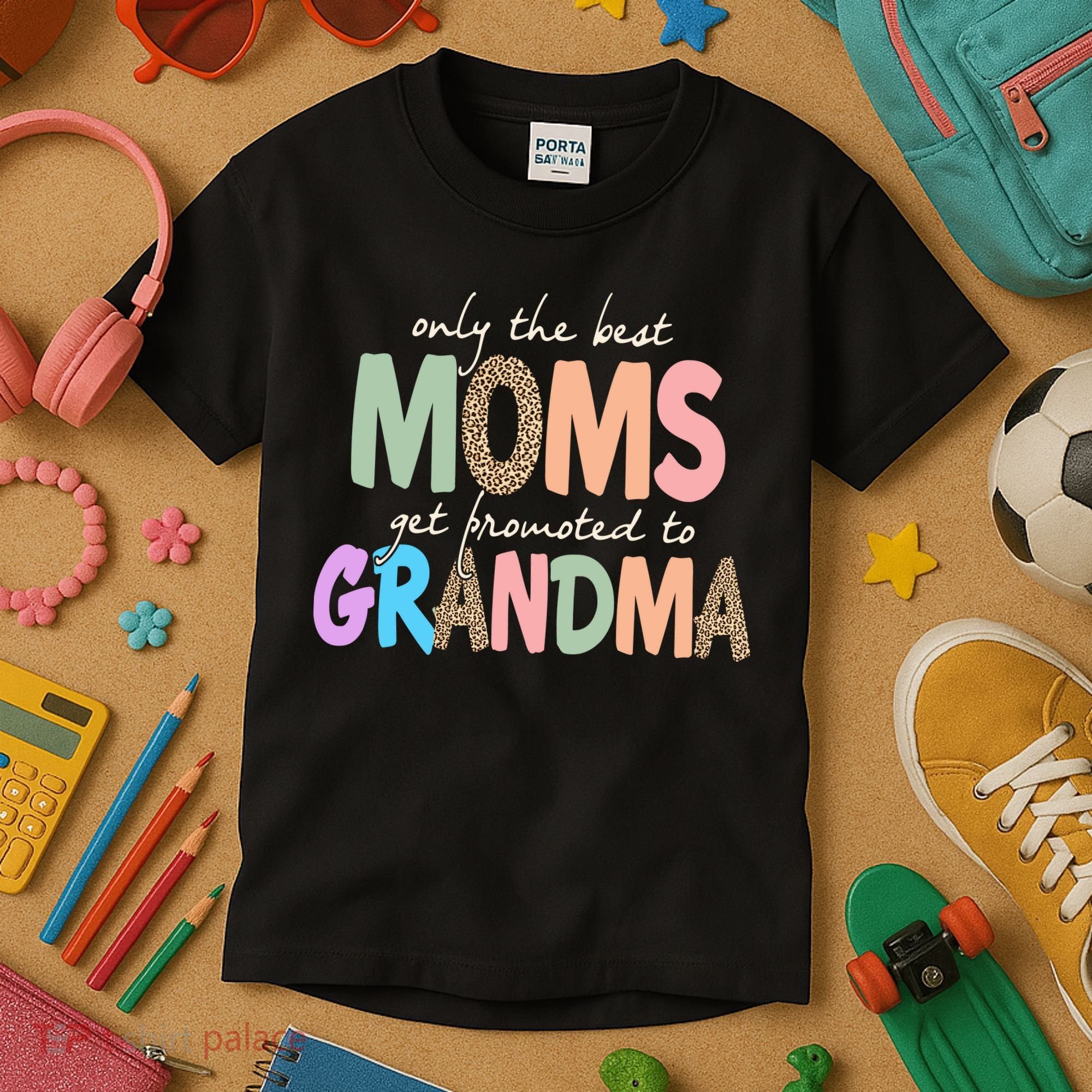Only The Best Moms Get Promoted To Grandma Leopard Kids T-Shirt
