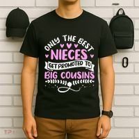 Only The Best Nieces Get Promoted To Big Cousins Family T-Shirt thumb 6