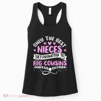 Only The Best Nieces Get Promoted To Big Cousins Family Women's Tank Top thumb 0