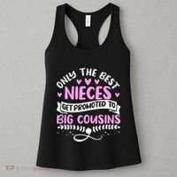 Only The Best Nieces Get Promoted To Big Cousins Family Women's Tank Top thumb 3