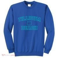 Oregon Tillicum Beach Funny Joke Dad Humor Husband Wife Gift Sweatshirt thumb 0