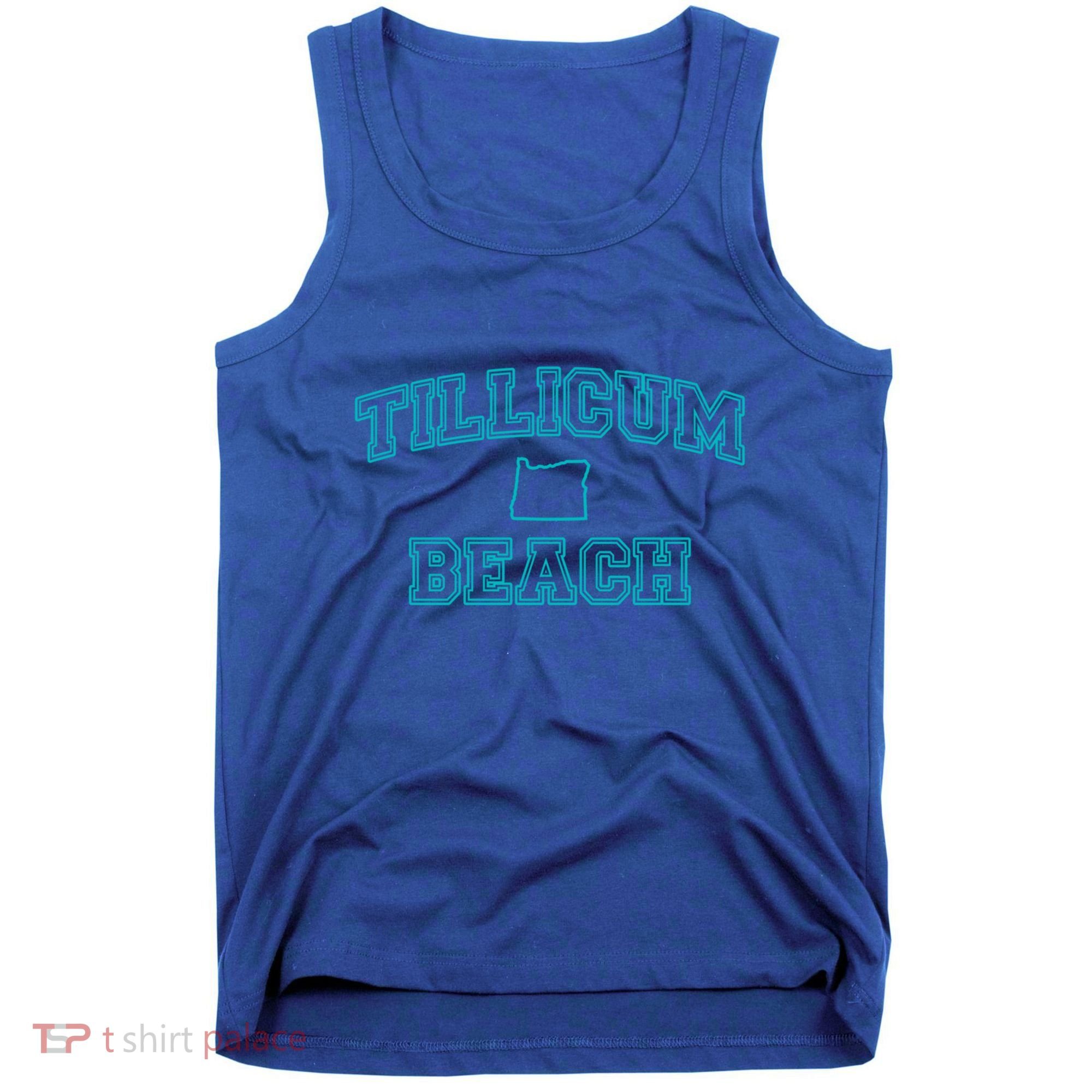 Oregon Tillicum Beach Funny Joke Dad Humor Husband Wife Gift Tank Top