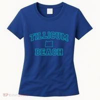 Oregon Tillicum Beach Funny Joke Dad Humor Husband Wife Gift Women's T-Shirt thumb 0