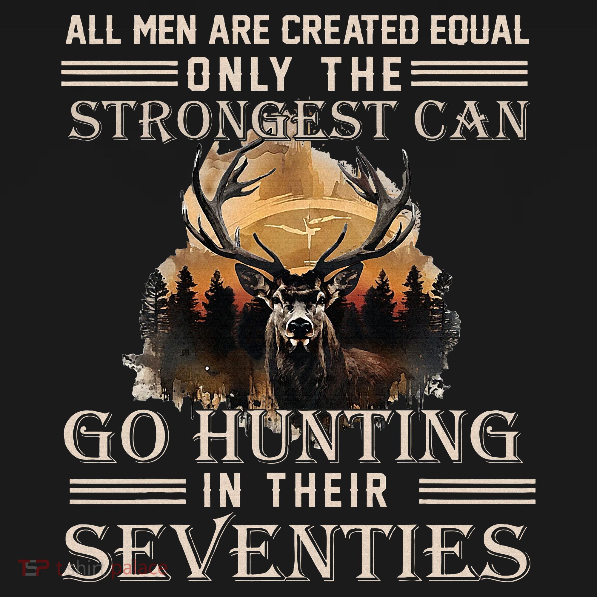 Only The Best Can Still Go Hunting In Their Seventies Women's Hoodie