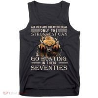 Only The Best Can Still Go Hunting In Their Seventies Tank Top thumb 0