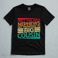 Only The Best Nephews Get Promoted To Big Cousin Future T-Shirt thumb 5