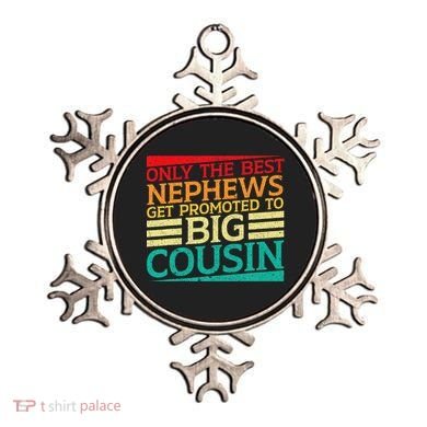 Only The Best Nephews Get Promoted To Big Cousin Future Ornament