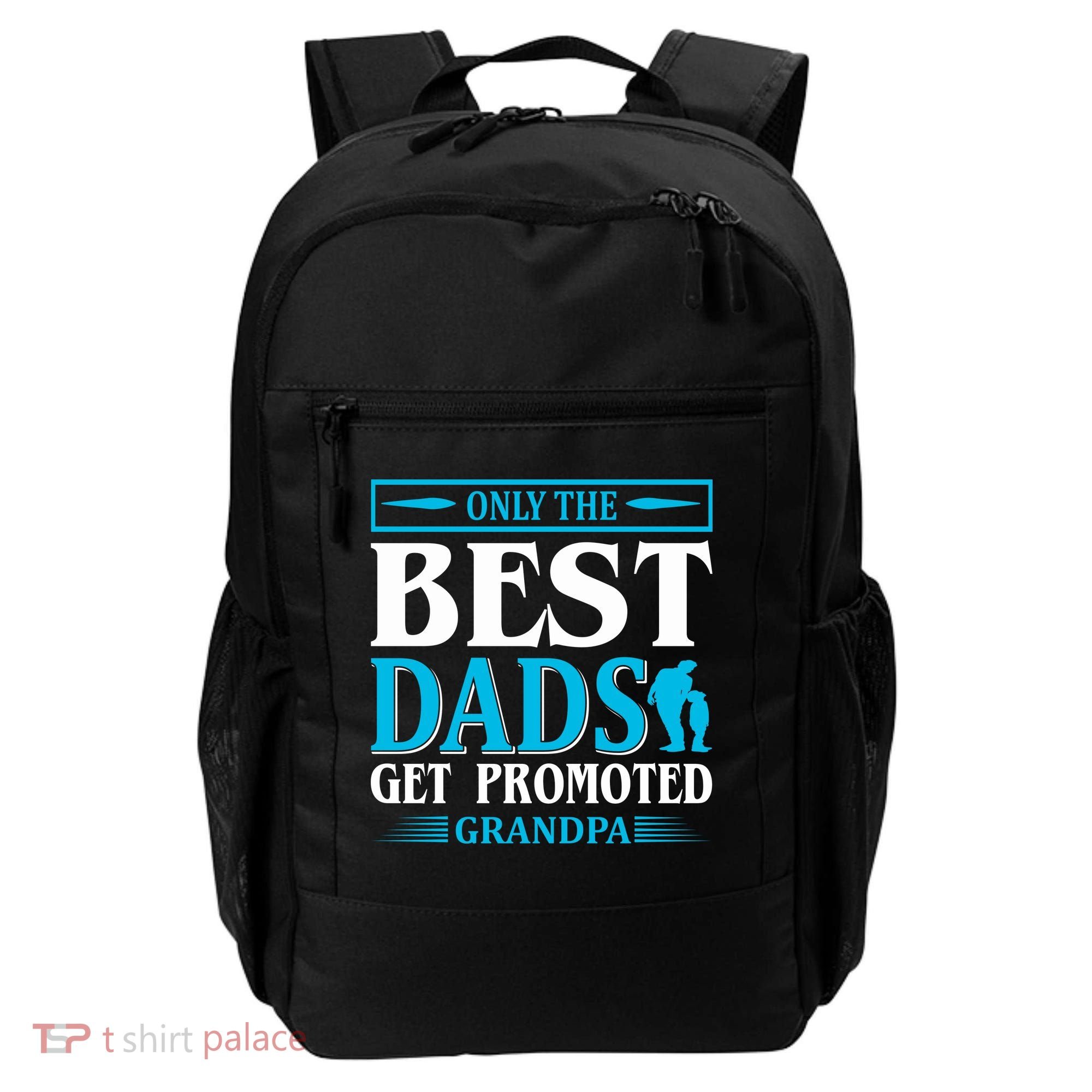 Only The Best Dads Get Promoted To Grandpa Backpack