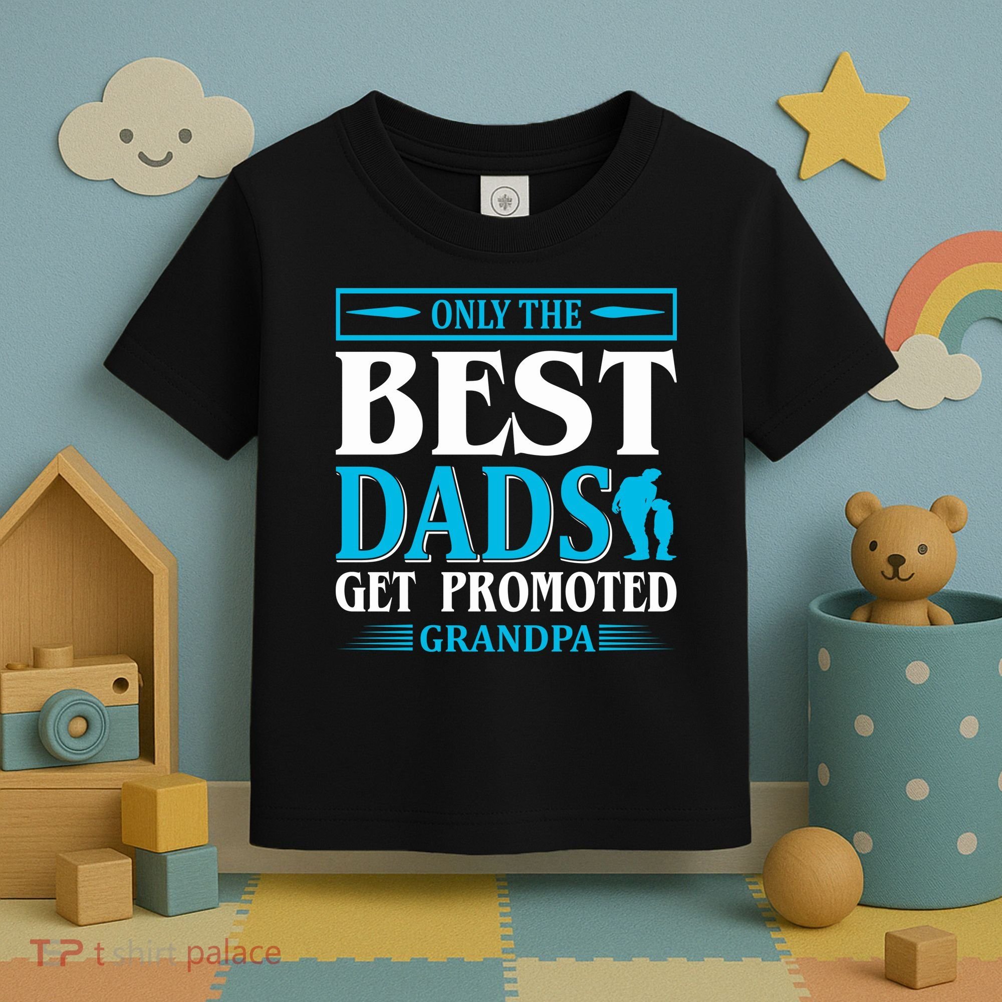Only The Best Dads Get Promoted To Grandpa Toddler T-Shirt