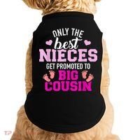 Only The Best Nieces Get Promoted To Big Cousin Doggie Tank thumb 0