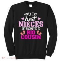 Only The Best Nieces Get Promoted To Big Cousin Sweatshirt thumb 0