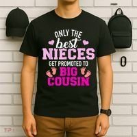 Only The Best Nieces Get Promoted To Big Cousin T-Shirt thumb 6