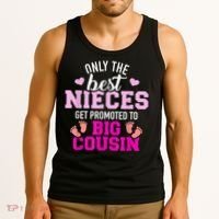 Only The Best Nieces Get Promoted To Big Cousin Tank Top thumb 3