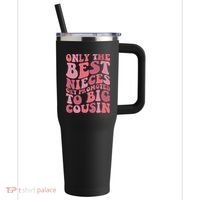 Only The Best Nieces Get Promoted To Big Cousin Cool Cousins 40oz Vacuum Insulated Stainless Steel Travel Tumbler thumb 0