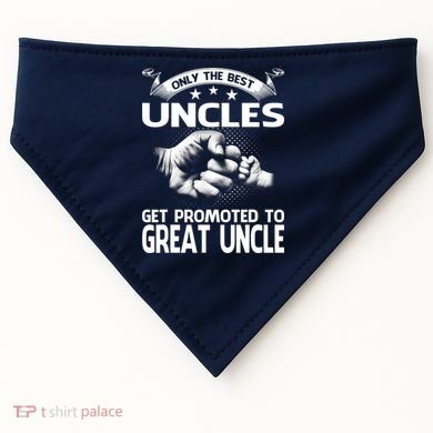Only The Best Uncles Get Promoted To Great Uncle USA-Made Doggie Bandana