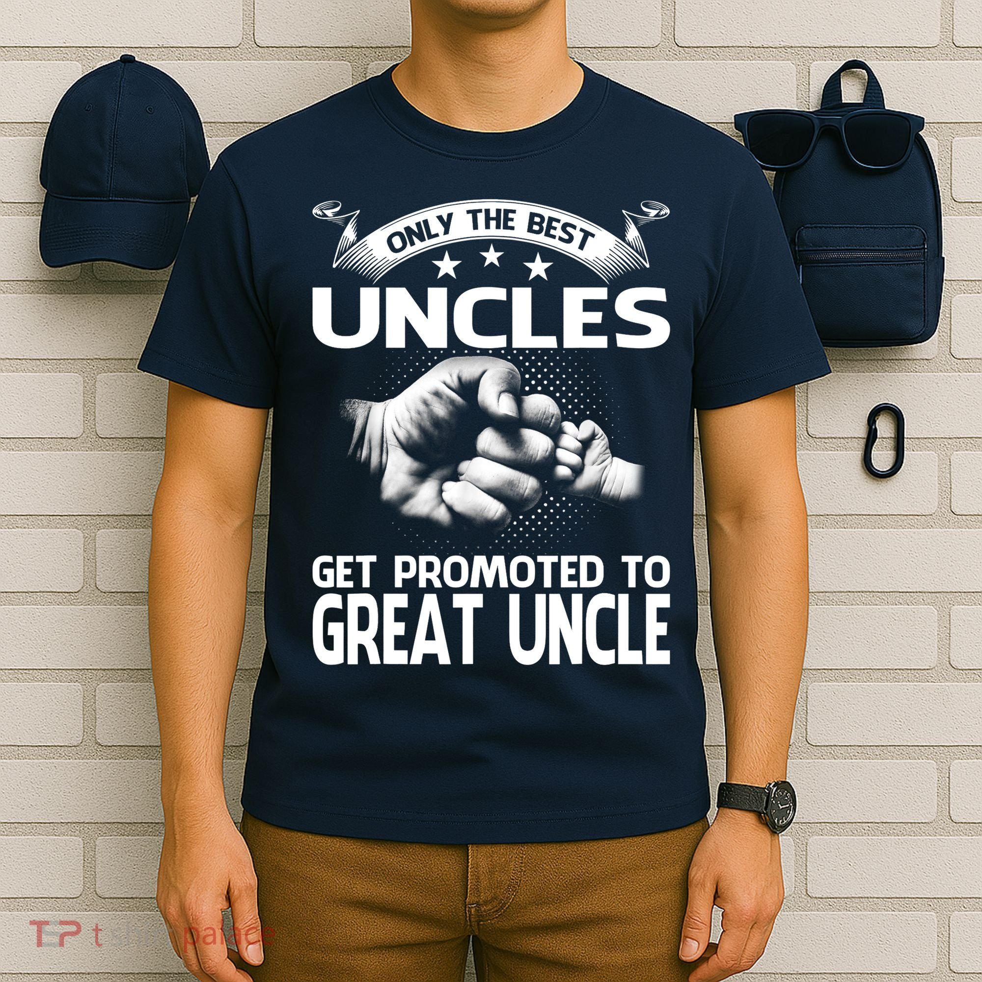 Only The Best Uncles Get Promoted To Great Uncle T-Shirt
