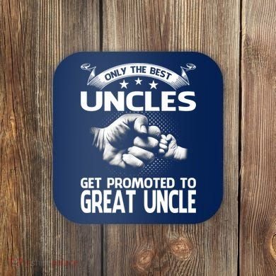 Only The Best Uncles Get Promoted To Great Uncle Coaster