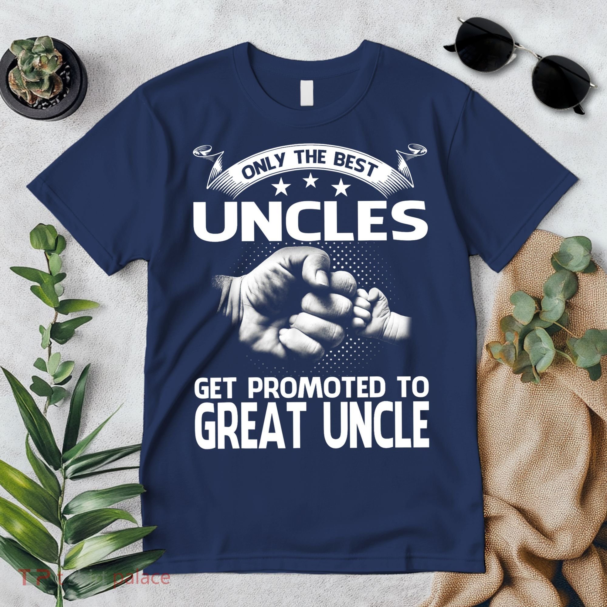 Only The Best Uncles Get Promoted To Great Uncle Premium T-Shirt