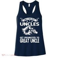 Only The Best Uncles Get Promoted To Great Uncle Women's Tank Top thumb 0