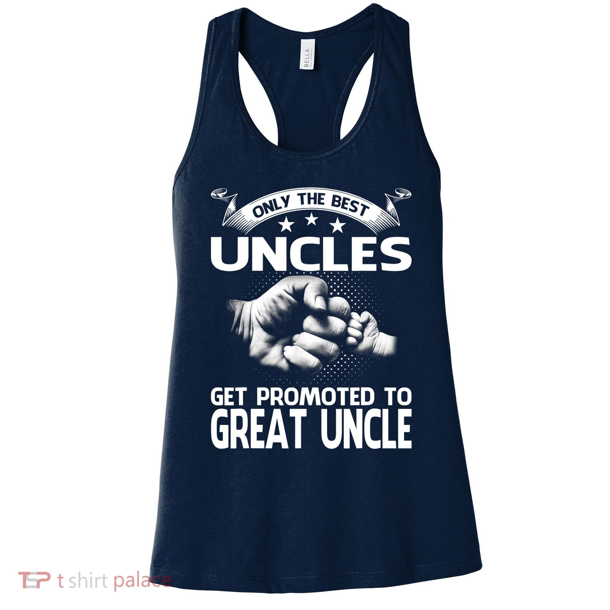 Only The Best Uncles Get Promoted To Great Uncle Women's Tank Top